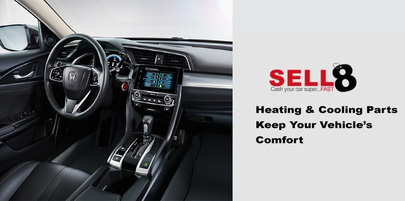 Heating & Cooling Parts Keep Your Vehicle’s Comfort